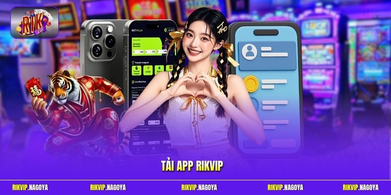 tải app Rikvip